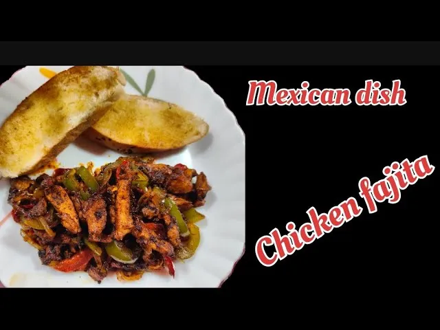 Chicken Fajita
